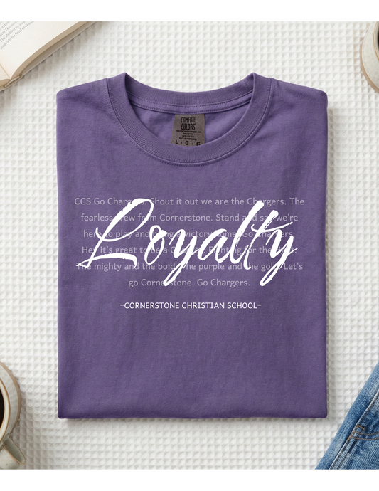 Loyalty CCS Shirt